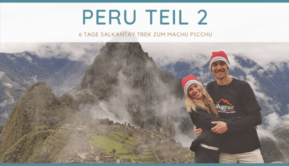 Peru Part 2 Title Image